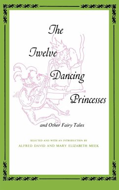 The Twelve Dancing Princesses (eBook, ePUB) Cover The Twelve Dancing Princesses (eBook, ePUB)