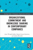 Organizational Commitment and Knowledge Sharing in Contemporary Companies (eBook, ePUB)