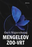 Mengeleov zoo-vrt (eBook, ePUB)