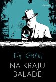 Na kraju balade (eBook, ePUB)