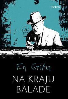 Na kraju balade (eBook, ePUB) - Grifin, En