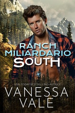 Ranch Miliardario: South (eBook, ePUB) - Vale, Vanessa