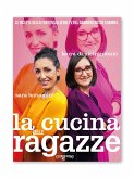 La Cucina delle Ragazze (eBook, ePUB)