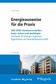 Energieausweise für die Praxis. (eBook, PDF)