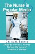 The Nurse in Popular Media - Bild 1