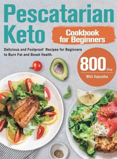 Pescatarian Keto Cookbook for Beginners - Vajezatha, Whit