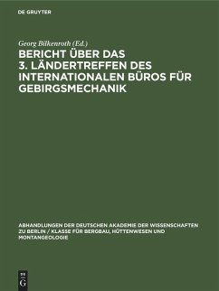 Cover Bericht über das 3. Ländertreffen des Internationalen Büros für Gebirgsmechanik