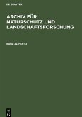 Archiv für Naturschutz und Landschaftsforschung. Band 22, Heft 3