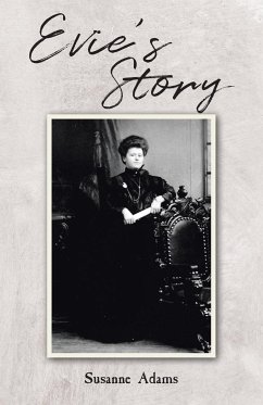 Evie's Story - Adams, Susanne