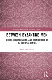 Between Byzantine Men