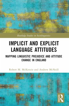 Implicit and Explicit Language Attitudes - McKenzie, Robert M.;McNeill, Andrew