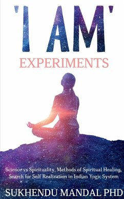 'I AM' Experiments - Mandal, Sukhendu