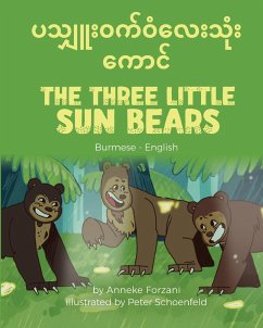 The Three Little Sun Bears (Burmese-English) - Forzani, Anneke