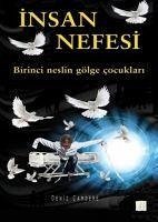 Insan Nefesi;Birinci Neslin Gölge Cocuklari - Camdere, Deniz