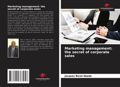 Marketing management: the secret of corporate sales - Abada, Jacques Borel