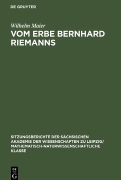 Vom Erbe Bernhard Riemanns - Maier, Wilhelm