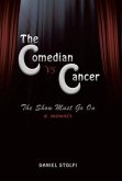 The Comedian vs Cancer