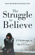 The Struggle to Believe - Bild 1
