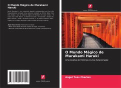 O Mundo Mágico de Murakami Haruki - Cherian, Angel Tess