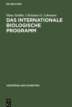 Das internationale biologische Programm - Lehmann, Christian O.; Stubbe, Hans