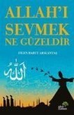 Allahi Sevmek Ne Güzeldir