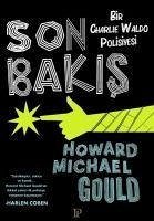 Son Bakis Bir Charlie Waldo Polisiyesi - Michael Gould, Howard