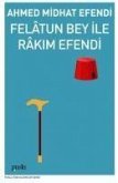 Felatun Bey Ile Rakim Efendi