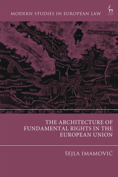 The Architecture of Fundamental Rights in the European Union (eBook, PDF) - Imamovic, Sejla