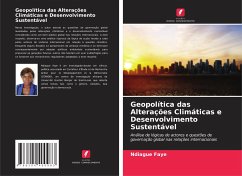 Geopolítica das Alterações Climáticas e Desenvolvimento Sustentável - Faye, Ndiague