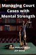 Managing Court Cases with Mental... - Bild 1