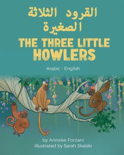 The Three Little Howlers (Arabic-English) - Forzani, Anneke