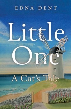 Little One - A Cat's Tale - Dent, Edna