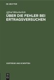 Über die Fehler bei Ertragsversuchen
