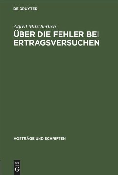 Über die Fehler bei Ertragsversuchen - Mitscherlich, Alfred