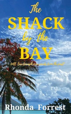 The Shack by the Bay - Forrest, Rhonda