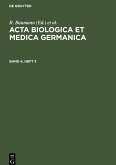 Acta Biologica et Medica Germanica. Band 4, Heft 3