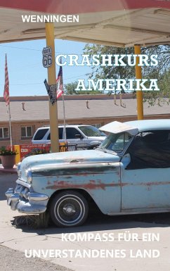 Crashkurs Amerika - Wenningen, Bent