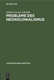 Probleme des Neokolonialismus Probleme des Neokolonialismus