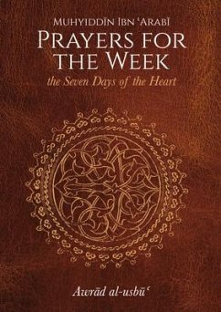 Prayers for the Week - Ibn 'Arabi, Muhyiddin