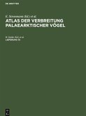 Atlas der Verbreitung palaearktischer Vögel. Lieferung 10