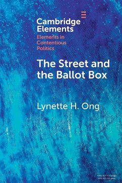The Street and the Ballot Box - Ong, Lynette H.