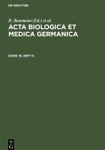 Acta Biologica et Medica Germanica. Band 18, Heft 6