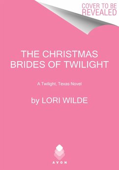 The Christmas Brides of Twilight - Wilde, Lori