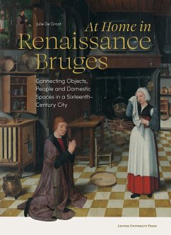 At Home in Renaissance Bruges - De Groot, Julie