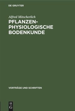 Pflanzenphysiologische Bodenkunde - Mitscherlich, Alfred