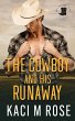The Cowboy and His Runaway - Bild 1