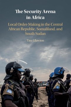 The Security Arena in Africa - Glawion, Tim