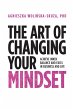The Art of Changing Your Mindset - Bild 1