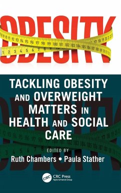 Cover Tackling Obesity and Overweight Matters in Health and Social Care