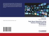 Fake News Detection using Various Computational Techniques